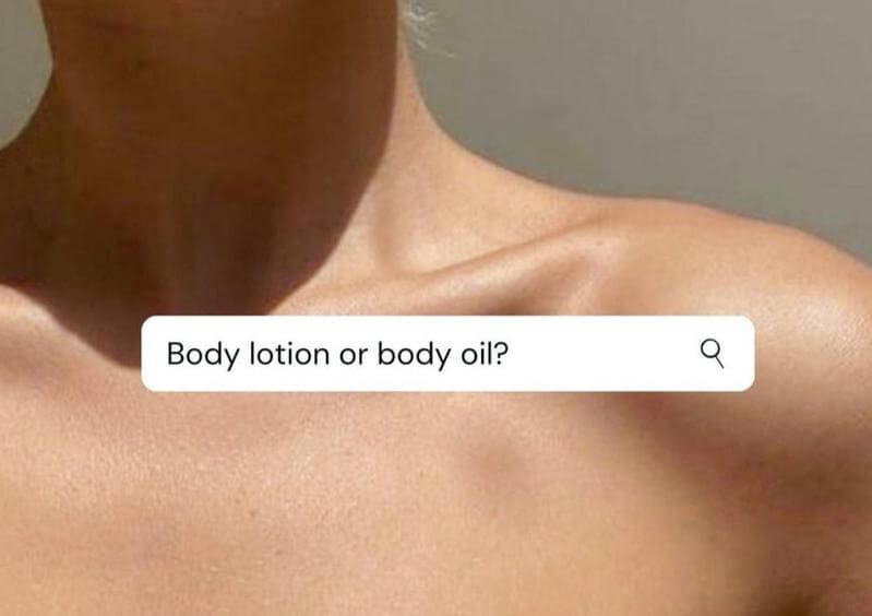 Body oil vs. body lotion- which works better?
